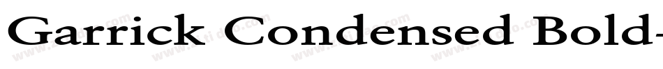 Garrick Condensed Bold字体转换